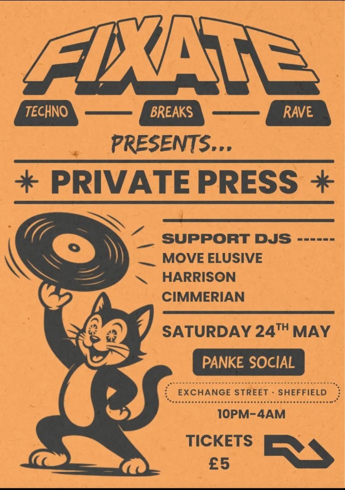 Fixate presents Private Press at Panke Social